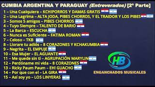 Cumbia Argentina y Paraguay [Entreverados] (2º Parte) - HB ENGANCHADOS MUSICALES by HB Enganchados Musicales 576 views 3 weeks ago 29 minutes