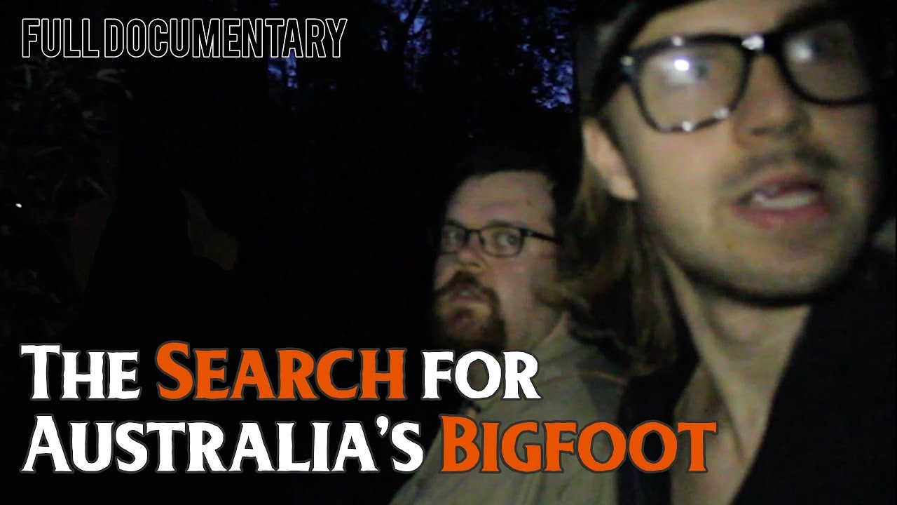 The Yowie - Search for Australia's Bigfoot (Full Documentary)