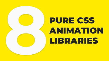 8 Pure CSS Animation Libraries