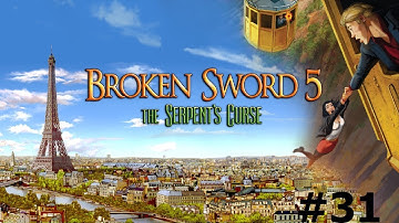 Broken Sword 5: The Serpent