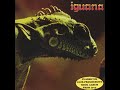 Iguana Iguana 1972 FULL ALBUM