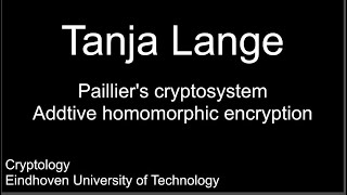Paillier's cryptosystem - Addtive homomorphic encryption