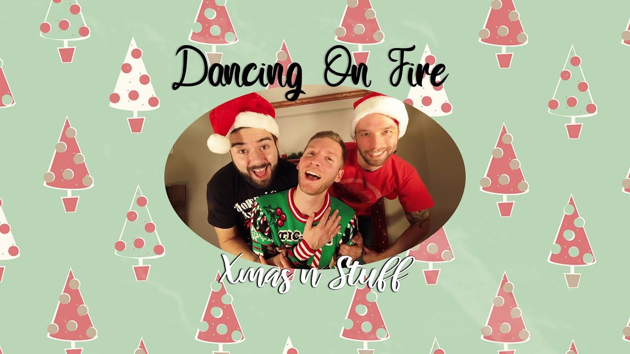 YouTube에서 Dancing On Fire "Xmas N Stuff" 보기 YouTube에서 Dancing On Fire "Xmas N Stuff" 보기