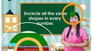 MP Math Kinder Q1 W2a Classifying Objects According to Shape, Color and Size Shirley D. Fiao ag