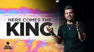 Here Comes The King | Pastor Luke Cunningham