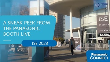 A Sneak Peek from the #Panasonic Booth Live @ #ISE2023
