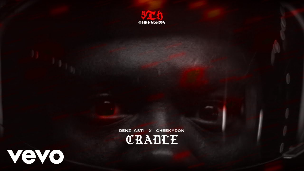Watch Denz Asti - Cradle (Official Audio) ft. Cheekydon on YouTube Watch Denz Asti - Cradle (Official Audio) ft. Cheekydon on YouTube