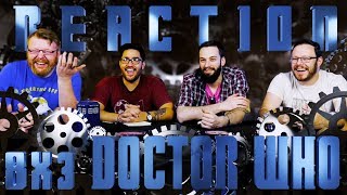Doctor Who 8x3 REACTION!! 