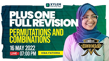 PERMUTATIONS AND COMBINATIONS | PLUS ONE MATHS  | XYLEM LEARNING