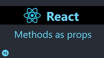 ReactJS Tutorial - 15 - Methods As Props (English)