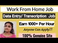 Work From Home Job| Data Entry and Transcription Job| Hubstaff Talent Jobs| 💯 Genuine