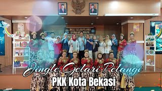 JINGLE GELARI PELANGI PKK KOTA BEKASI 2024