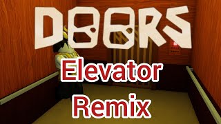 Roblox DOORS Elevator Jam (Remix)