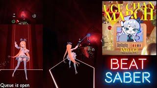 [ビートセイバー]UGE CHAN MARCH[Expert+]