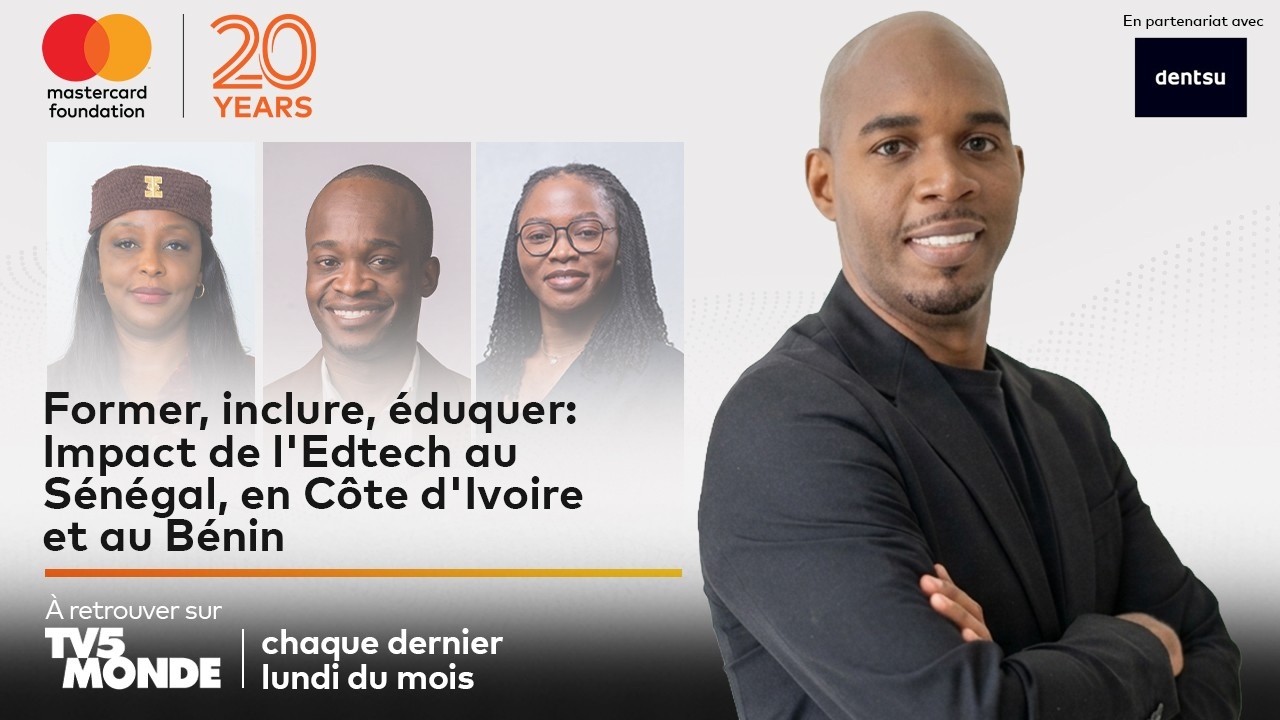 ⁣Former, inclure, éduquer : Impact de l'EdTech au Sénégal, en Côte d'Ivoire et au Bénin