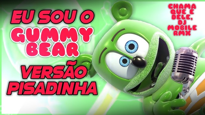 eu sou o gummy bear em português (slowed+letra) 