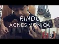Rindu (Agnes Monica Cover)