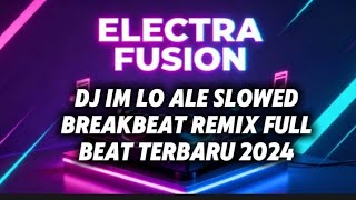 Download Lagu DJ IM LO ALE SLOWED BREAKBEAT REMIX FULL BEAT TERBARU 2024!! MP3 Download Lagu DJ IM LO ALE SLOWED BREAKBEAT REMIX FULL BEAT TERBARU 2024!! MP3