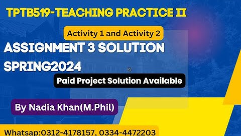 TPTB519 Assignment 3 Solution Spring 2024 ║ Tptb 519 assignment 3 ║ activity 1 & activity 2 ║Tptb