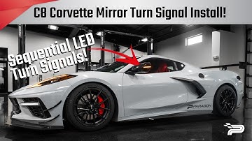 C8 Corvette Sequential LED Mirror Cap Turn Signals Install - Paragon Performance