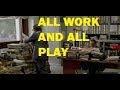 All work and all play  box1824