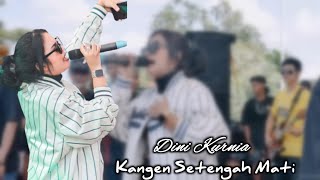 Dini Kurnia  Kangen Setengah Mati  Alfito   Pemuda Pasinan Barat Bersatu