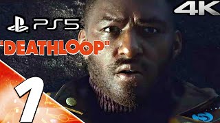 DEATHLOOP PS5 Gameplay Walkthrough Part 1 - Break The Loop (4K 60FPS) No Commentary (FULL GAME)