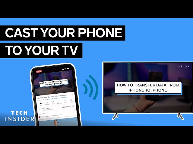 How To Cast Your Phone To Your TV