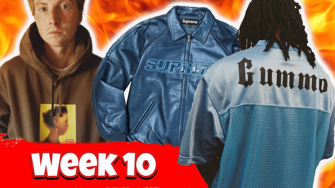 Supreme Week 10 Droplist