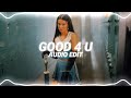 Good 4 u  olivia rodrigo edit audio