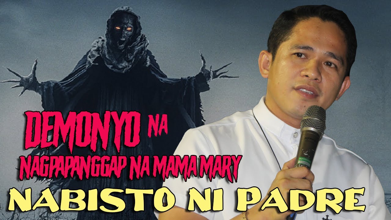 Demonyong nagpapanggap na Mama Mary nabisto ni Father Darwin