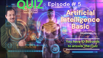 Artificial Intelligence Quiz time, Test your AI skills Episode 5