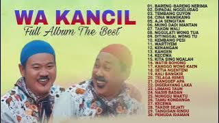 WA KANCIL - Full Album Terbaik (2021