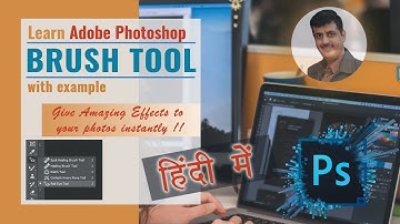 Brush Tool in Photoshop CS3 CS4 CS5 CS6 CC in Hindi with Example | Rajan Tech Shows