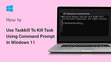 Use Taskkill To Kill Task Using Command Prompt In Windows 11