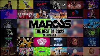 Dj MARCUS - The Best Of 2022 Megamashup - סיכום שנה עם הלהיטים הגדולים  דיג'יי מרקוס