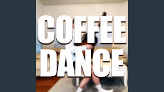 Coffee Dance