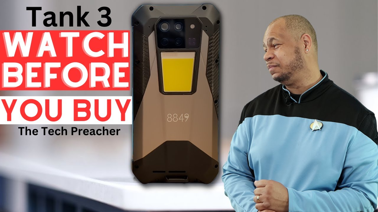 NEW Unihertz Tank 3 8849 Pros & Cons | Watch This BEFORE YOU BUY !!!