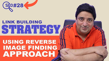Backlinking SEO | Creating  Link Building Strategy | Using Reverse Image Finding approach