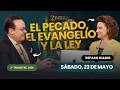 Sábado, Mayo 23 | El Pecado, El Evangelio y La Ley | Escuela Sabática 2026