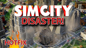 SimCity Disaster - We Built This Shitty on Lies and Bollocks...HOTFIX