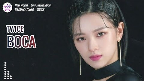 How Would TWICE Sing - Boca by Dreamcatcher