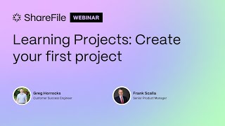Learning Projects: Create your first ShareFile project screenshot 3
