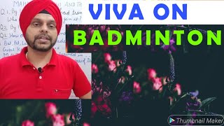 Viva based questions on Badminton| Practical Viva Based Questions on Badminton|