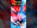 Shanks # One piece # edit video # new song # anime video # short video #