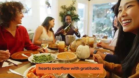 Example Video - Ready made AI Video Generation Prompt About Being Grateful for You This Thanksgiving