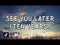 Jenna Raine - See you later (ten years) [Lyrics] 