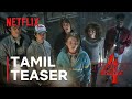 Stranger things  season 04  official tamil teaser 1 4k  netflix series  27 may