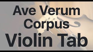 Learn Ave Verum Corpus on Violin - How to Play Tutorial