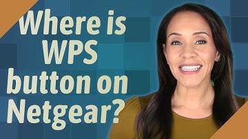 Where is WPS button on Netgear?